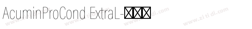 AcuminProCond ExtraL字体转换